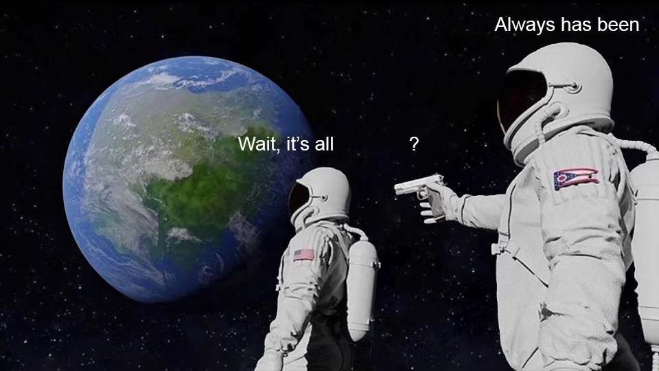 Wait, its all