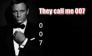 They call me 007
